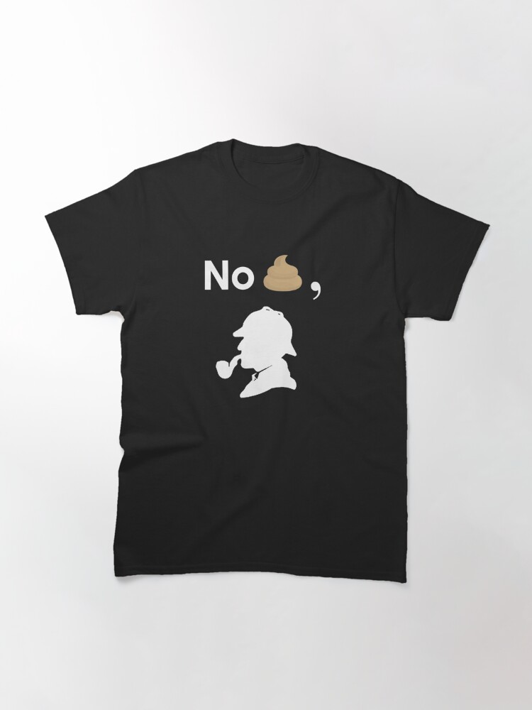 No shit sherlock funny poo emoji sherlock holmes graphic t