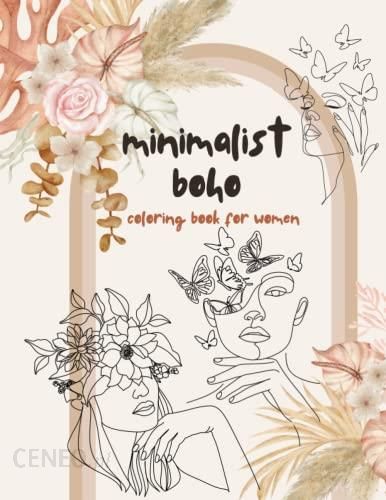 Minimalist boho coloring book for women sime coloring pages for relaxation and stress relief an aesthetic bohemian coloring book to promote inner