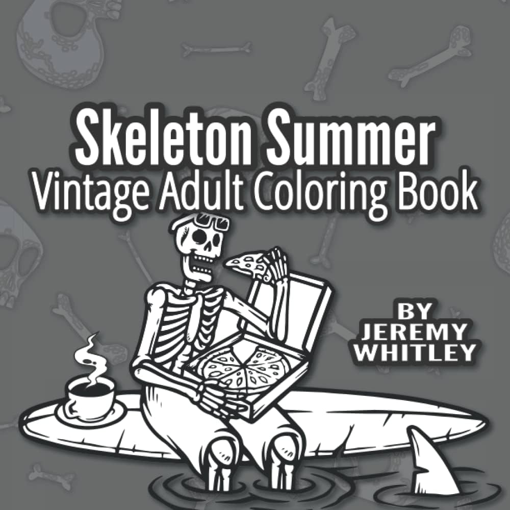 Skeleton summer vintage adult coloring book relaxing comic coloring pages for grown