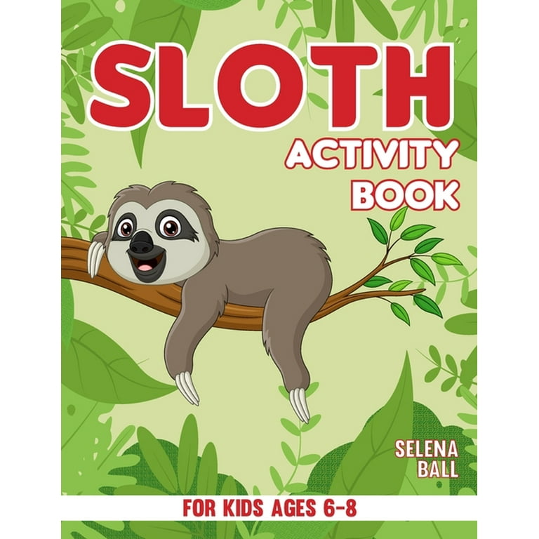 Sloth activity book for kids ages