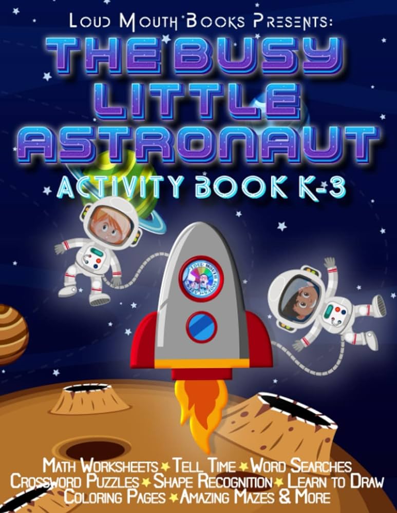 The busy little astronaut activity book k