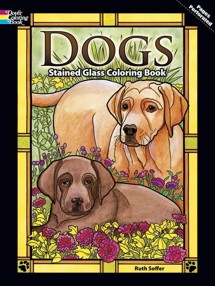 Dogs stained glass coloring book dover animal coloring books soffer ruth books