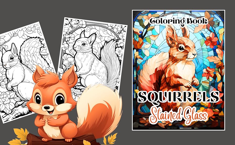 Stained glass squirrels coloring book coloring pages for adults for relaxation and stress relief wacko suzy letinson books