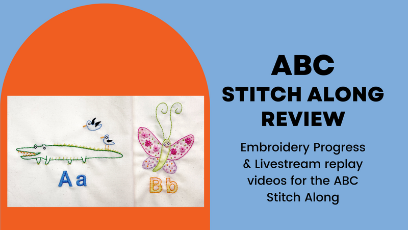 Abc stitch along embroidery progress videos