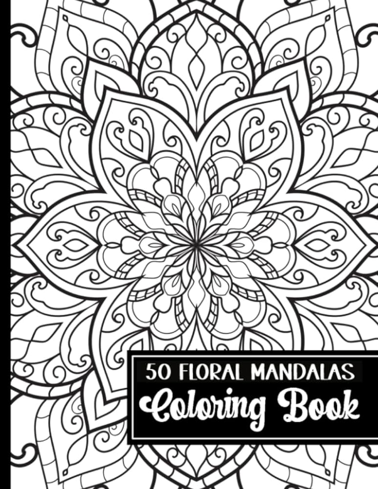 Floral mandala adult coloring book for stress relief intricate designs stress management mandalas with a floral design for adult coloring senior r p books