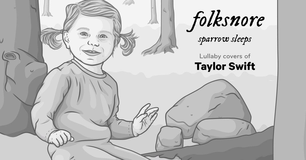 Taylor swift lullabies
