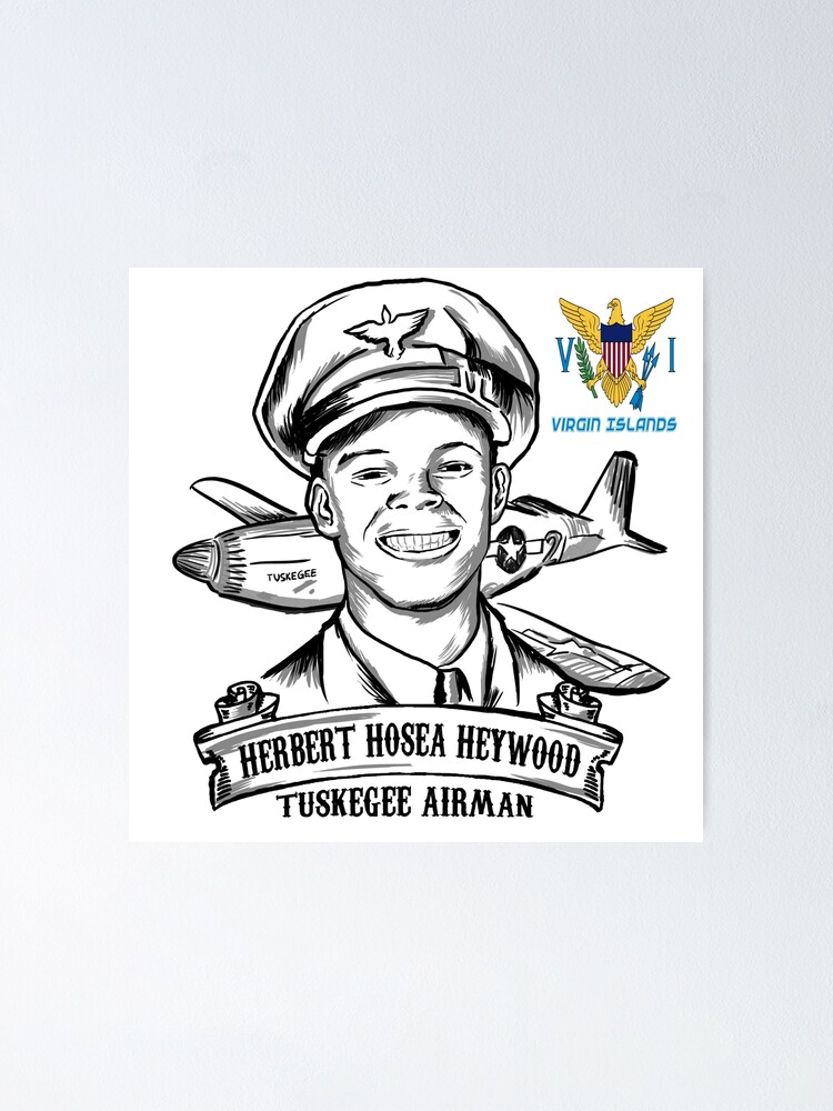 Vi tuskegee airman herbert hosea heywood poster for sale by wearthepositive