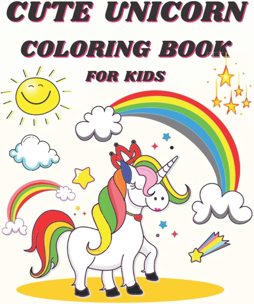 Buy cute unicorn colorg book for kids cute unicorn colourg book for boys and girls age