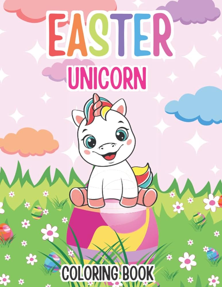 Unicorn easter coloring book for kids ages for toddlers and preschoolers mirt ella books