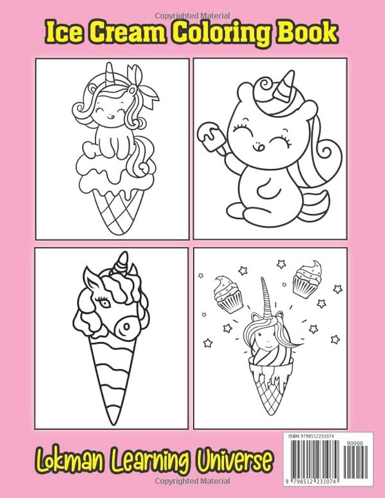 Magical ice cream a unicorn ice cream coloring book adorable unicorn ice cream lovers illustrations to color for all ages dessert coloring halloween thanksgiving easter gift universe lokman learning