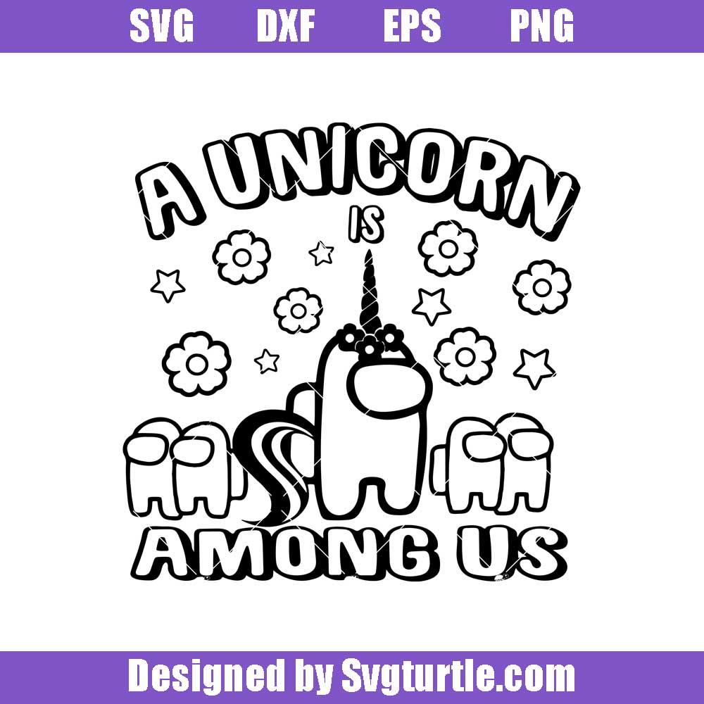 Unicorn is among us svg unicorn squad svg among us svg