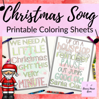 Christmas song coloring sheets for elementary music class by beccas music room