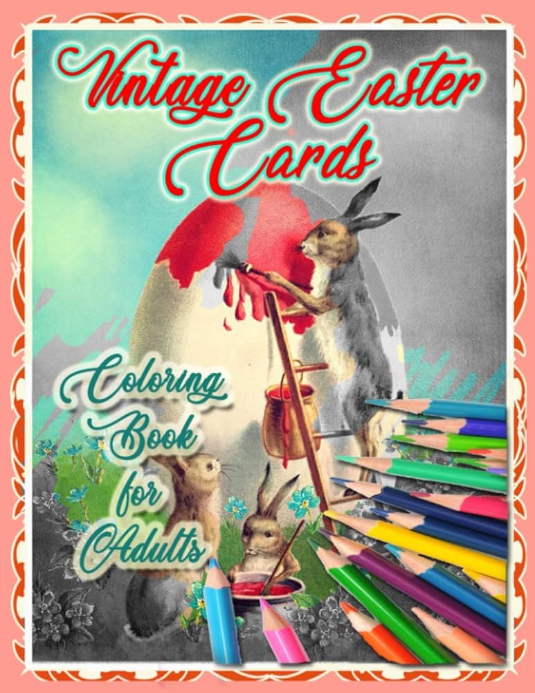 Vintage easter cards adult coloring book beautiful old time memories in grayscale for relaxing fun to color vintage images adult coloring books of antique victorian greeting cards and designs rose