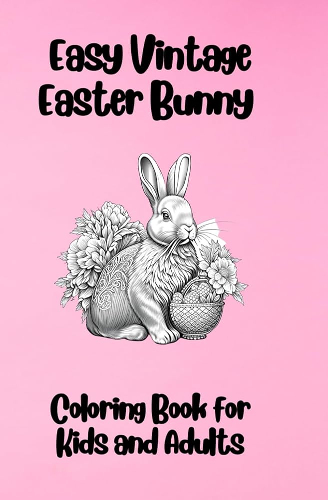 Easy vintage easter bunny coloring book for kids and adults fun small coloring pages with
