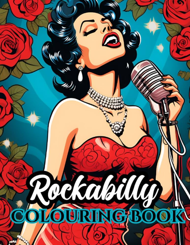 Rockabilly colouring book a collection of vintage style colouring pages featuring pompadours hot rods retro milkshake diners and more perfect for adults and teens adult teen colouring books berkley