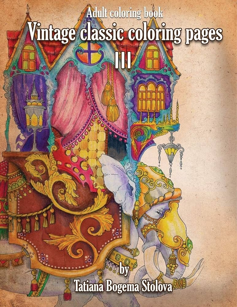 Vintage classic coloring pages iii relaxing coloring pages stress relieving designs dragons women beasts fairies and more bogema stolova tatiana books