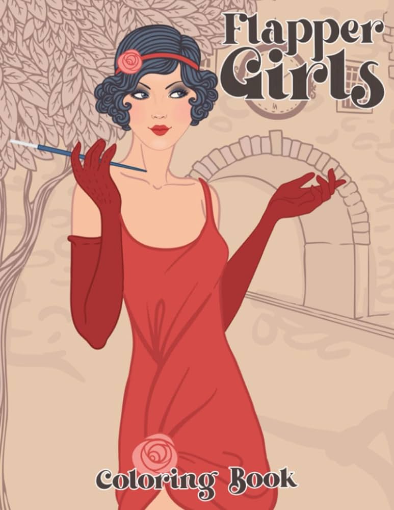 Flapper girls coloring book vintage beautiful xy women coloring pages feature art deco fashion illustrations of the roaring s for adults relaxation and stress relieving malin saori books