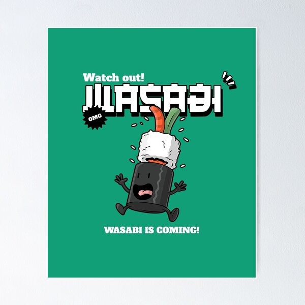 Wasabi joke posters for sale