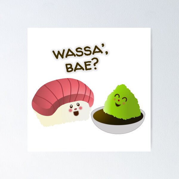Wasabi joke posters for sale