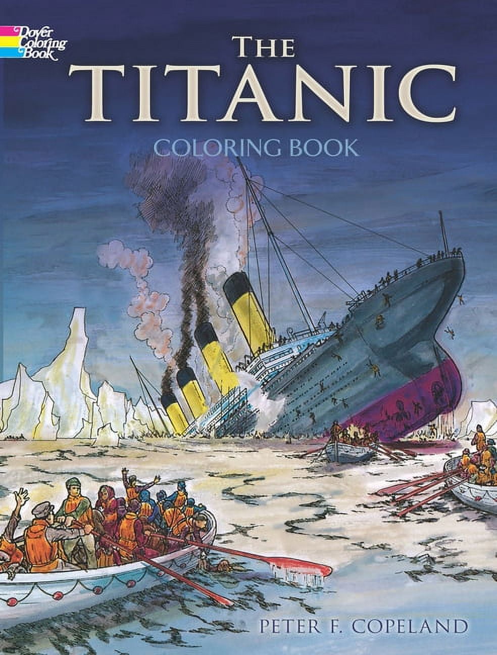 Dover world history coloring books the titanic coloring book paperback