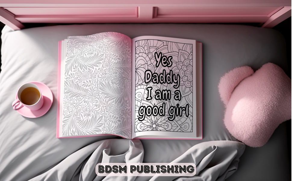 Favorite daddy phrases coloring book adult coloring book for women naughty coloring pages for daddy dom little girl princess ddlg kinky bdsm dom sub abdl lifestyle publishing bdsm books