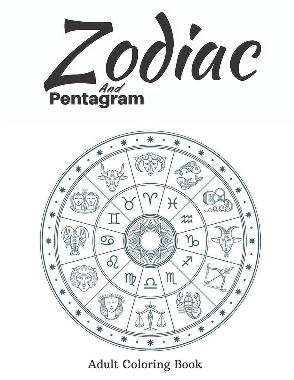 Zodiac and pentagram adult coloring book paperback